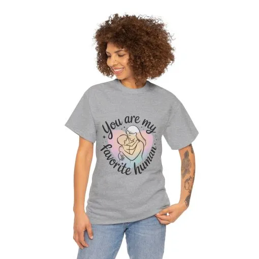 You Are My Favorite Human T-Shirt, Cute Mother and Child Shirt, Gift for Mom or Baby Shower, Mother's Day Gift - Image 12