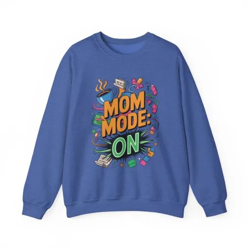 Mom Mode On Crewneck Sweatshirt, Gift for Mom, Mother's Day Humor T-Shirt, Cute Mama Life Graphic Tee, Mother's Day Gift - Image 45