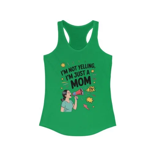 Funny Mom Tank Top, I'm Not Yelling I'm Just a Mom, Mother's Day Gift, Loud Mom Life Tank Top, Mother's Day Apparel, Family Humor Shirt - Image 11