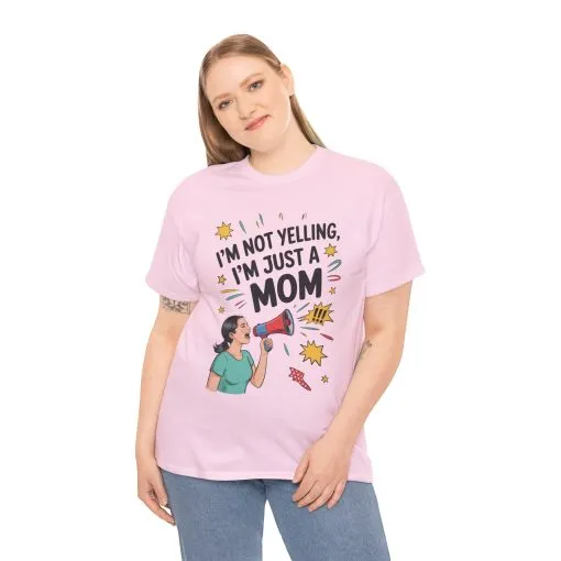 Funny Mom Shirt, I'm Not Yelling I'm Just a Mom, Mother's Day Gift, Loud Mom Life T-Shirt, Mother's Day Apparel, Family Humor Shirt - Image 32