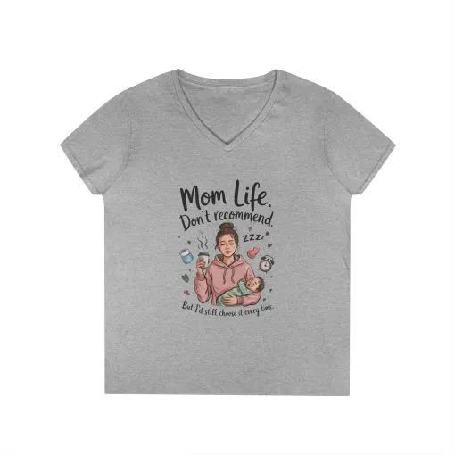 Mom Life V-Neck T-Shirt, Don't Recommend But I'd Choose It Every Time, New Mom Gift, Tired Mama Humor Tee, Baby Shower Gift, Funny Mom Shirt - Image 3