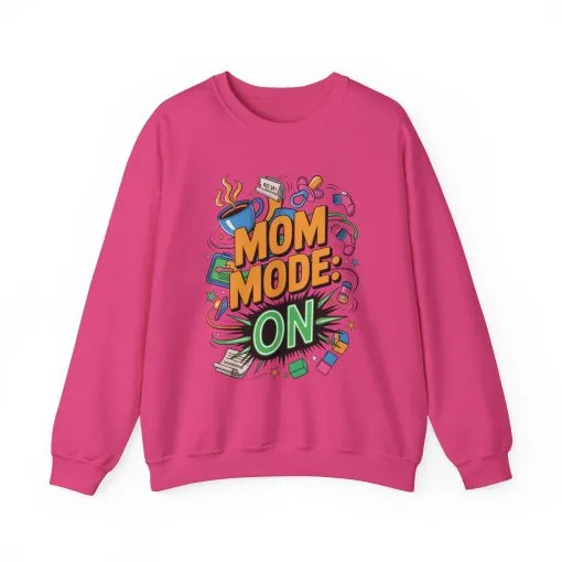 Mom Mode On Crewneck Sweatshirt, Gift for Mom, Mother's Day Humor T-Shirt, Cute Mama Life Graphic Tee, Mother's Day Gift - Image 29
