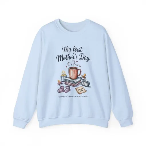 My First Mother's Day Sweatshirt, Cozy Crewneck for Moms, Gift for New Mothers, Baby Shower Tee, Snuggles & Sleepless Nights - Image 33