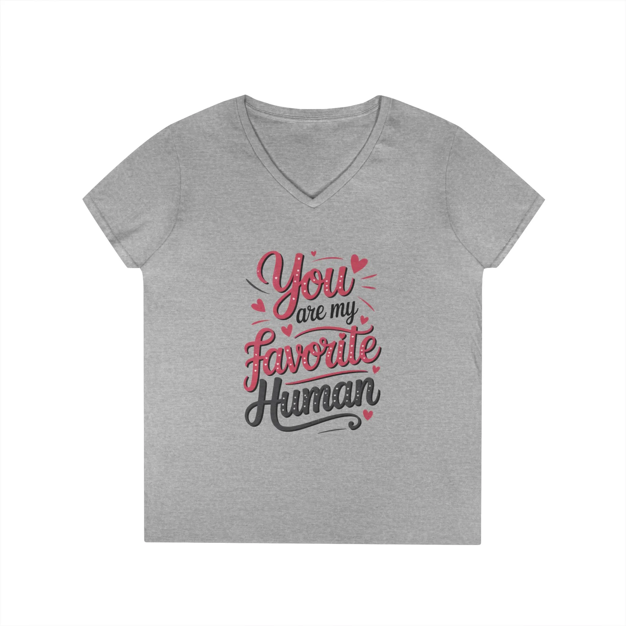 You Are My Favorite Human V-Neck T-Shirt, Cute Gift for Friends, Couples, Valentine's Day, Birthdays, Casual Wear, mother's day gift - Image 3