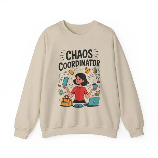 Chaos Coordinator Sweatshirt, Funny Mom Life Sweatshirt ,Gift for Busy Moms, Multitasking Mom Gift, Mom Life Sweatshirt, Mother's Day Gift - Image 9