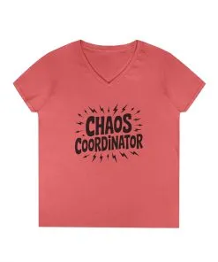 Chaos Coordinator Ladies' V-Neck T-Shirt, Funny Gift for Moms, Mother's Day Gift, Teacher Shirt, Casual Graphic Tee, Women's Gift Idea