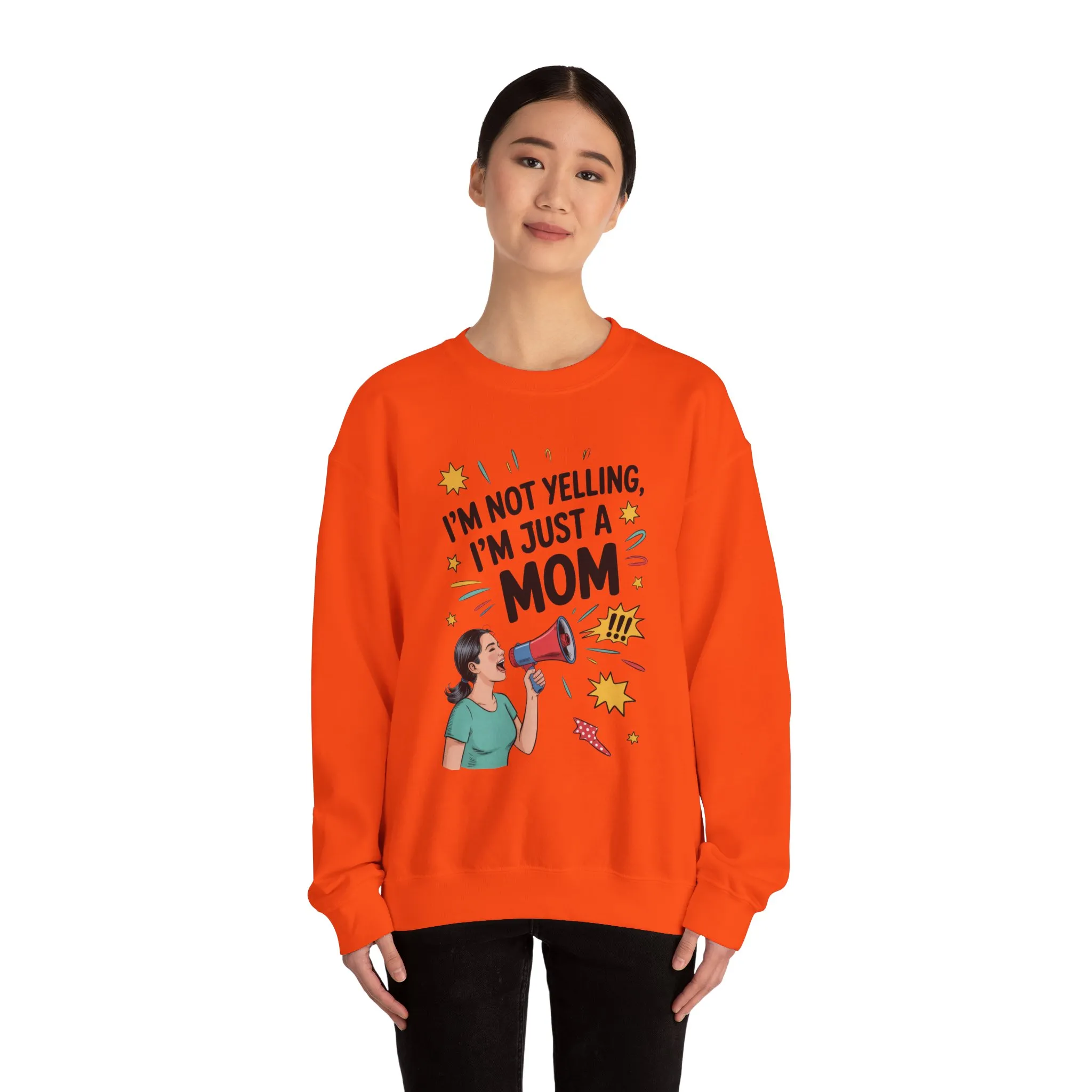 Funny Mom Sweatshirt, I'm Not Yelling I'm Just a Mom, Mother's Day Gift, Loud Mom Life Sweatshirt, Mother's Day Apparel, Family Humor Shirt - Image 45