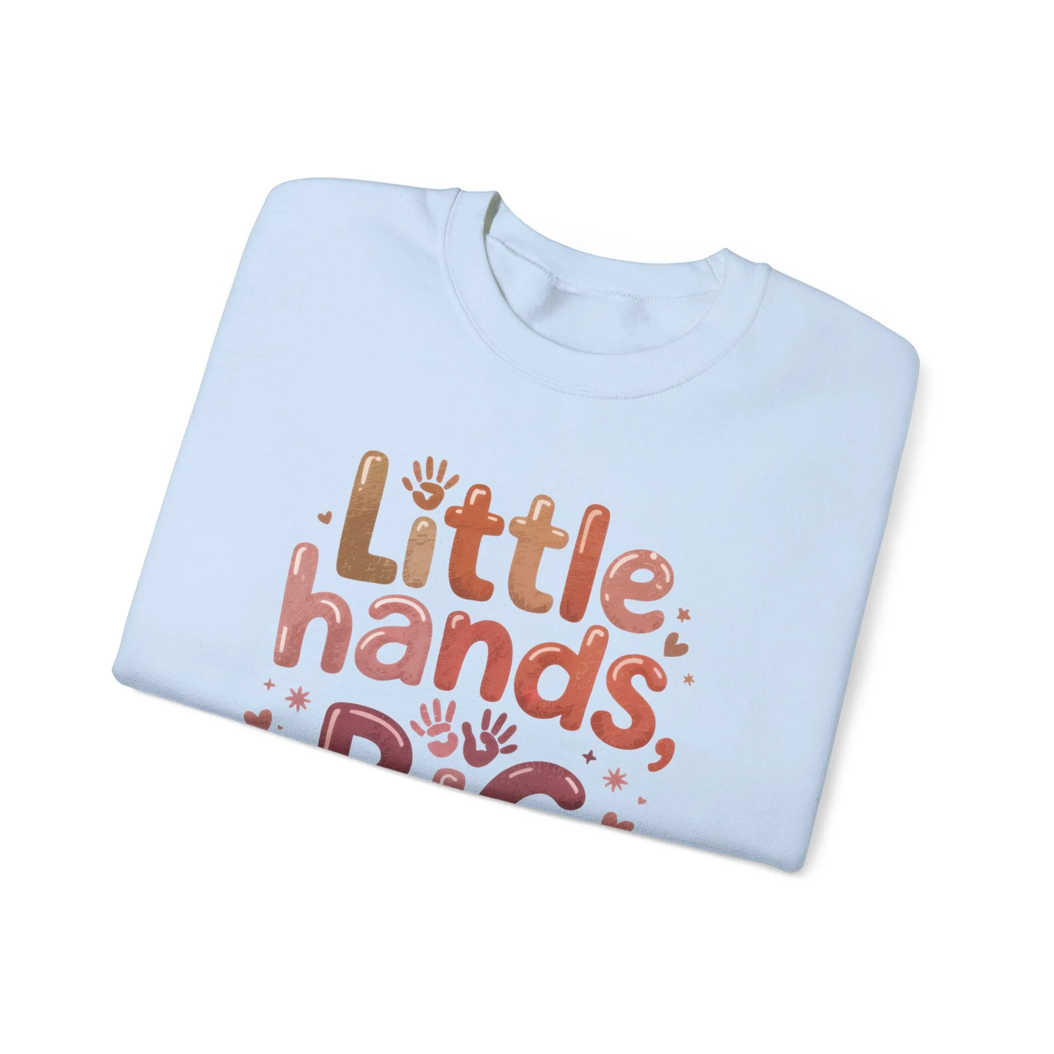 Little Hands, Big Love Crewneck Sweatshirt, Perfect for Moms Gifts, Family Events, Baby Showers, Everyday Wear, Cute Tee, mother's day Gift - Image 22
