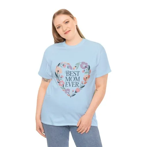Floral Best Mom Ever Tee, Mother's Day Gift, Mom Appreciation Gift, Floral Heart Cotton Tee - Image 14