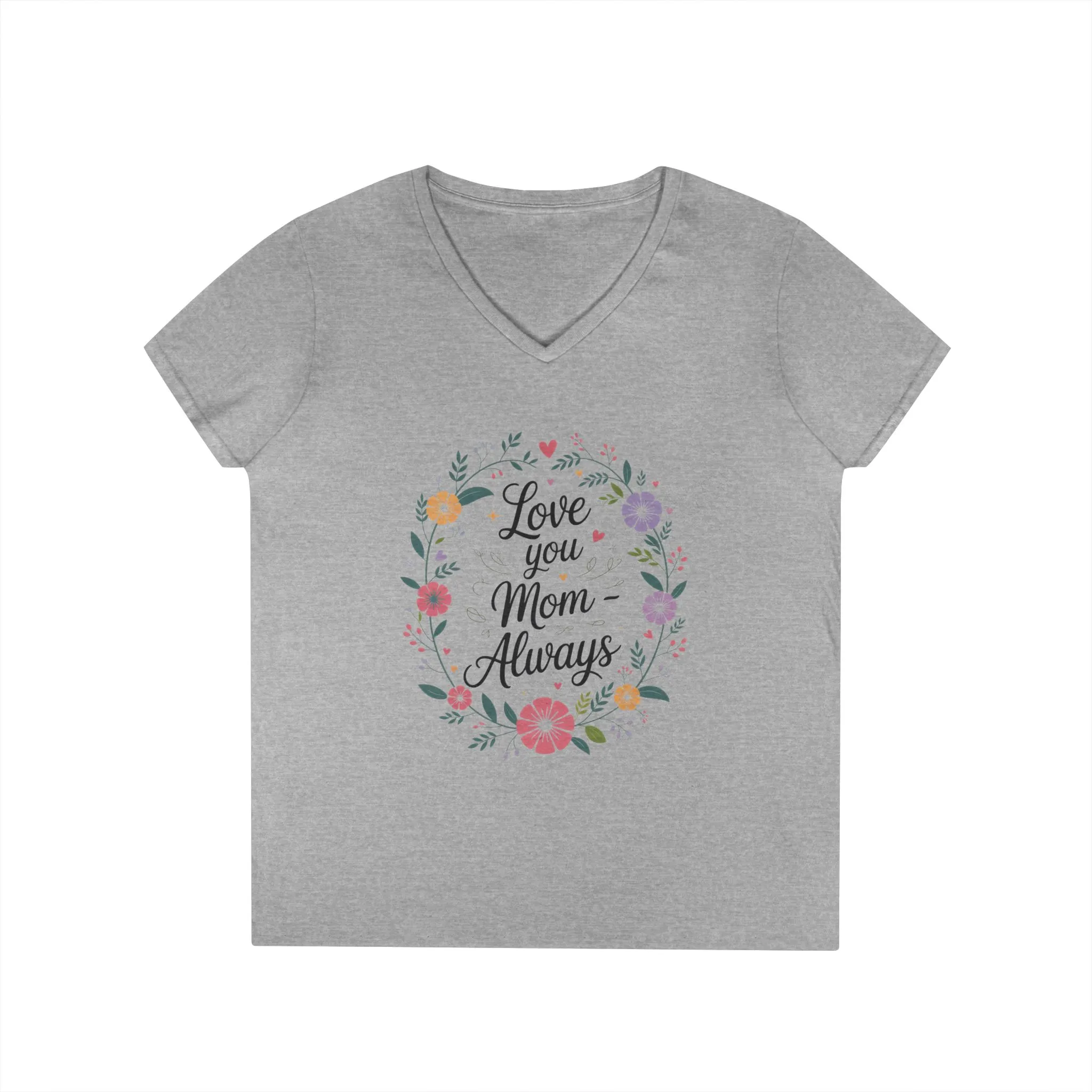 Love You Mom Always V-Neck T-Shirt, Floral Mother's Day Tee, Sentimental Gift for Mom, Gift for Mother's Day - Image 3
