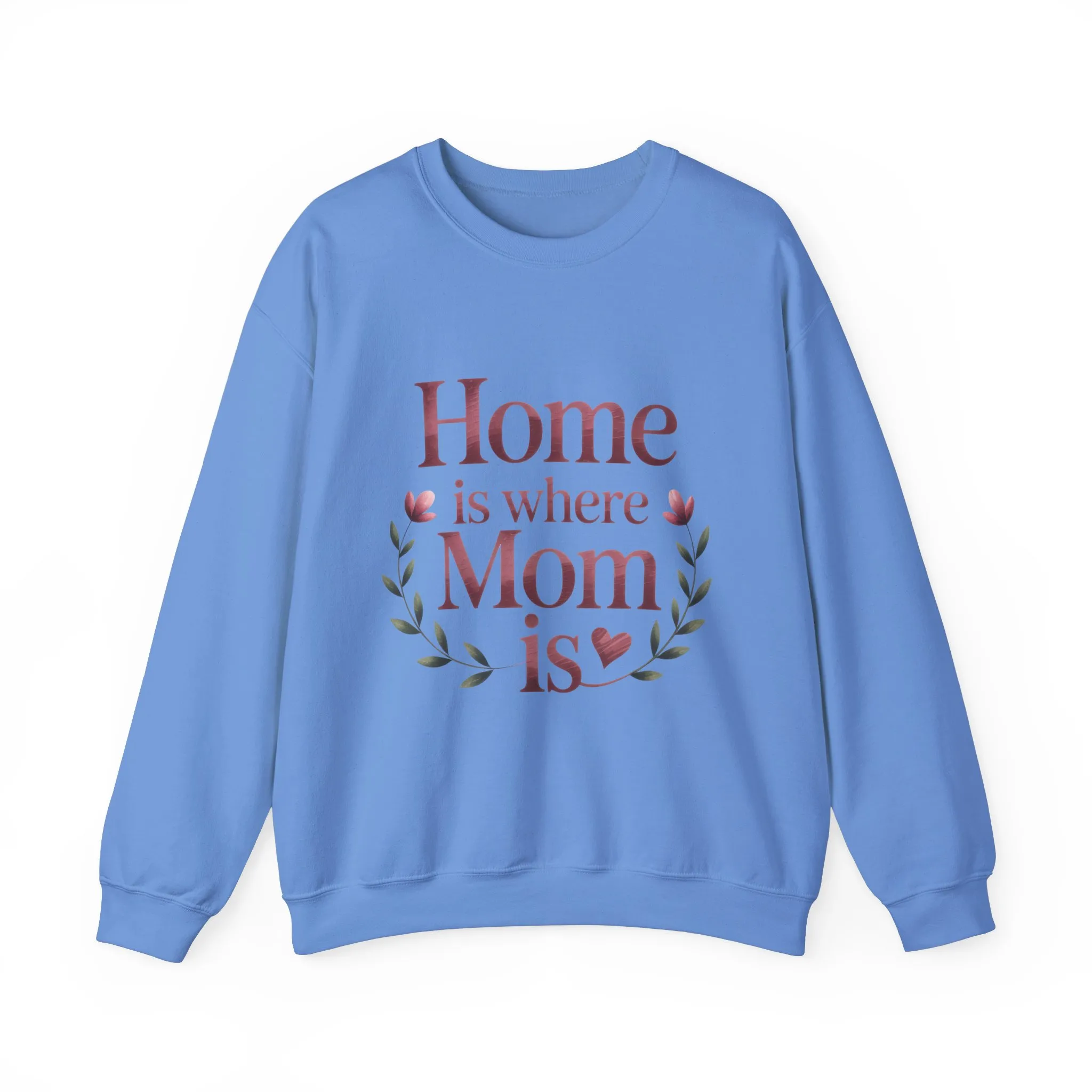 Home is Where Mom Is Sweatshirt, Cozy Crewneck for Moms, Gift for Mother's Day, Perfect for Home Comfort, Sentimental Mom Quote Shirt - Image 21