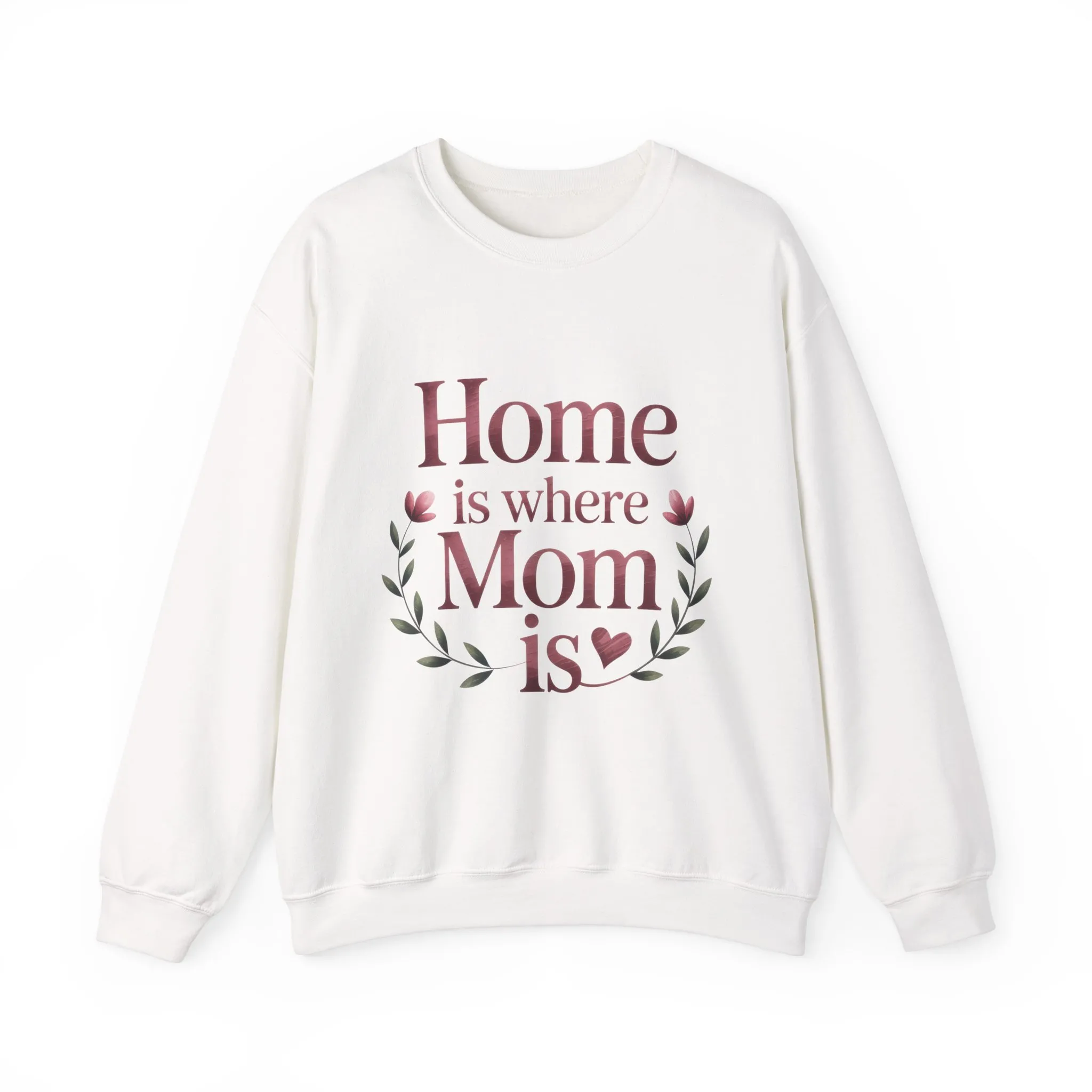 Home is Where Mom Is Sweatshirt, Cozy Crewneck for Moms, Gift for Mother's Day, Perfect for Home Comfort, Sentimental Mom Quote Shirt - Image 2