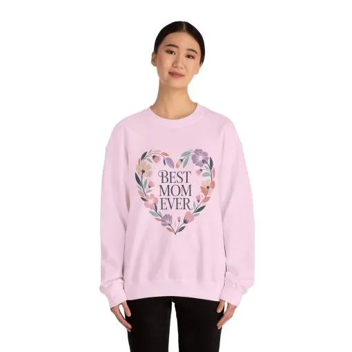 Best Mom Ever Sweatshirt - Perfect Gift for Mother's Day, Cozy Crewneck, Floral Design, Women's Gift, New Mom Gift - Image 14