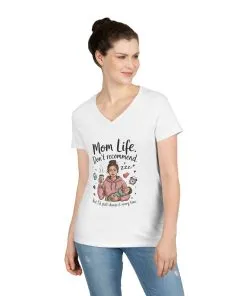 Mom Life V-Neck T-Shirt, Don't Recommend But I'd Choose It Every Time, New Mom Gift, Tired Mama Humor Tee, Baby Shower Gift, Funny Mom Shirt