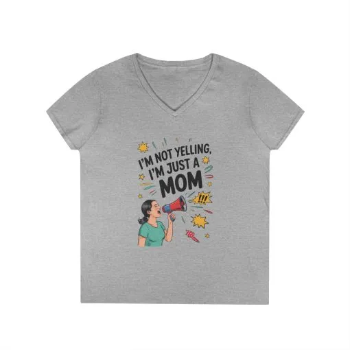 Funny Mom V-Neck T-Shirt, I'm Not Yelling I'm Just a Mom, Mother's Day Gift, Loud Mom Life T-Shirt, Mother's Day Apparel, Family Humor Shirt - Image 3