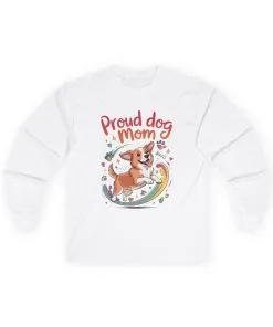 Proud Dog Mom Long Sleeve Tee, Cute Pet Lover Shirt, Gifts for Dog Owners, Mother's Day, Animal Lover Apparel, Dog Mom Apparel