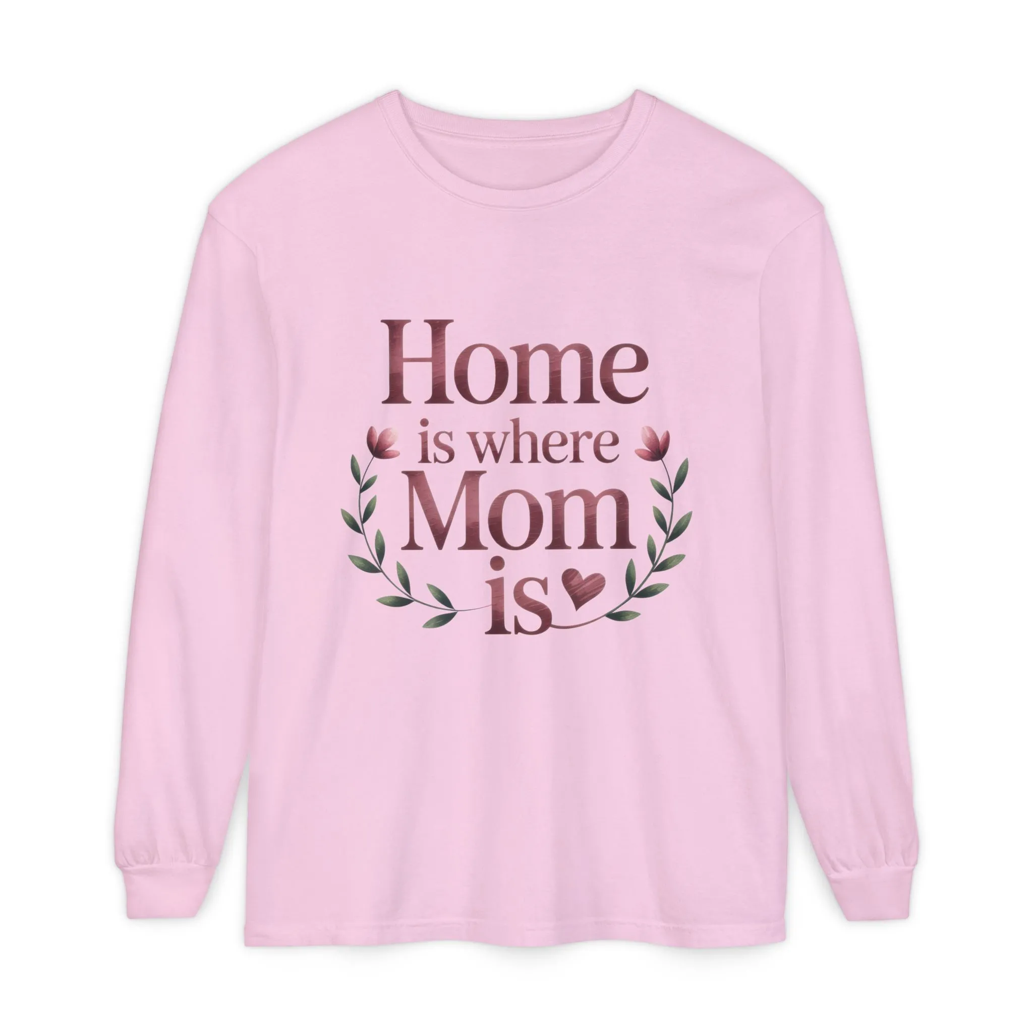 Home is Where Mom Is Long Sleeve T-Shirt, Cozy Gift for Mom, Mother's Day Top, Casual Mom Tee, Family Apparel - Image 13