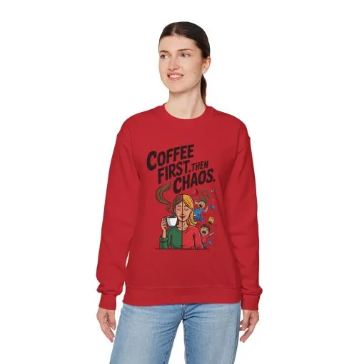 Coffee First Then Chaos Sweatshirt, Ideal Gift for Moms, Fun Casual Wear, Funny Mom Life Sweatshirt, Mother's Day Gift - Image 36