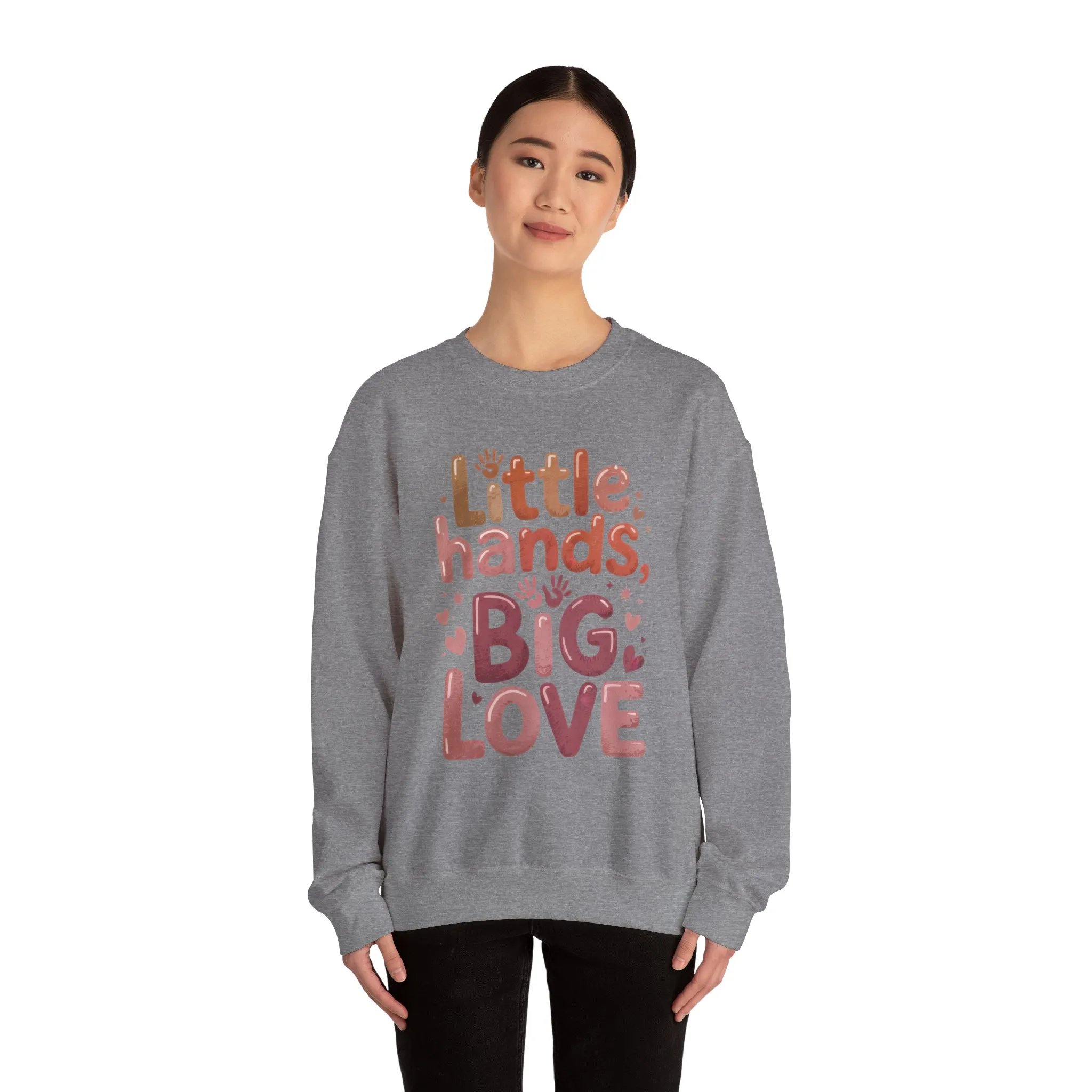 Little Hands, Big Love Crewneck Sweatshirt, Perfect for Moms Gifts, Family Events, Baby Showers, Everyday Wear, Cute Tee, mother's day Gift - Image 39