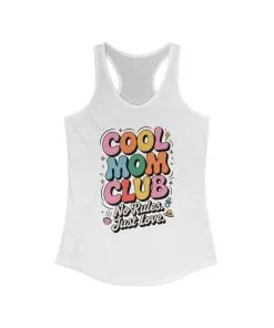 Cool Mom Club Racerback Tank, Gift for Moms, Mother's Day Gift, No Rules Just Love, Retro Colorful Unisex Heavy Blend Crewneck