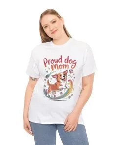 Proud Dog Mom Tee, Cute Pet Lover Shirt, Animal Lover Gift, Dog Mom T-Shirt, Funny Dog Apparel, Gift for Pet Owners, T-Shirt for Pet Moms