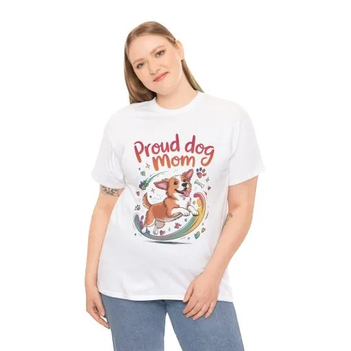 Proud Dog Mom Tee, Cute Pet Lover Shirt, Animal Lover Gift, Dog Mom T-Shirt, Funny Dog Apparel, Gift for Pet Owners, T-Shirt for Pet Moms