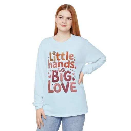 Little Hands, Big Love Long Sleeve T-Shirt, Perfect for Moms Gifts, Cute Mom Long Sleeve T-Shirt, Baby Showers Gift, mother's day Gift - Image 17