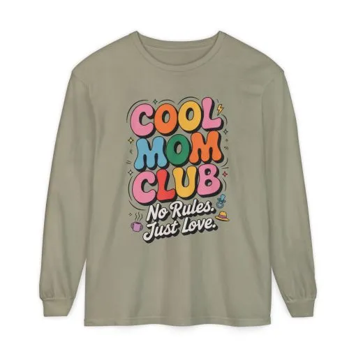 Cool Mom Club Long Sleeve T-Shirt, Funny Mom Tee, Gift for Moms, Mother's Day Gift, No Rules Just Love Quote Tee - Image 27