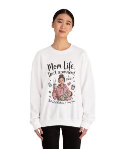 Mom Life Crewneck Sweatshirt, New Mom Gift, Cozy Everyday Wear, Funny Parent Apparel, Tired Mama Humor Tee