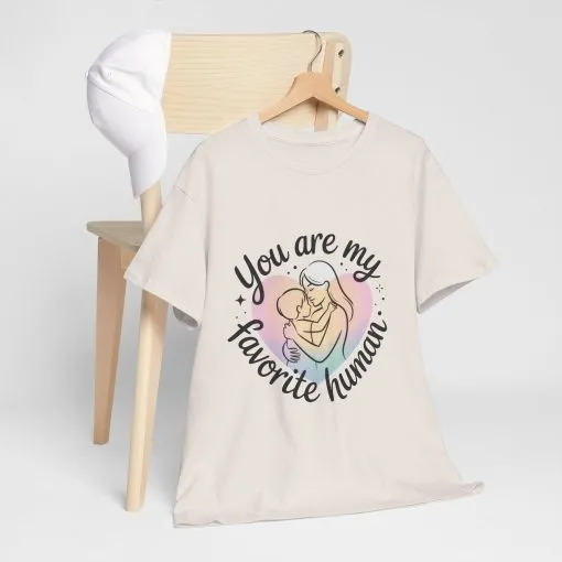 You Are My Favorite Human T-Shirt, Cute Mother and Child Shirt, Gift for Mom or Baby Shower, Mother's Day Gift - Image 33