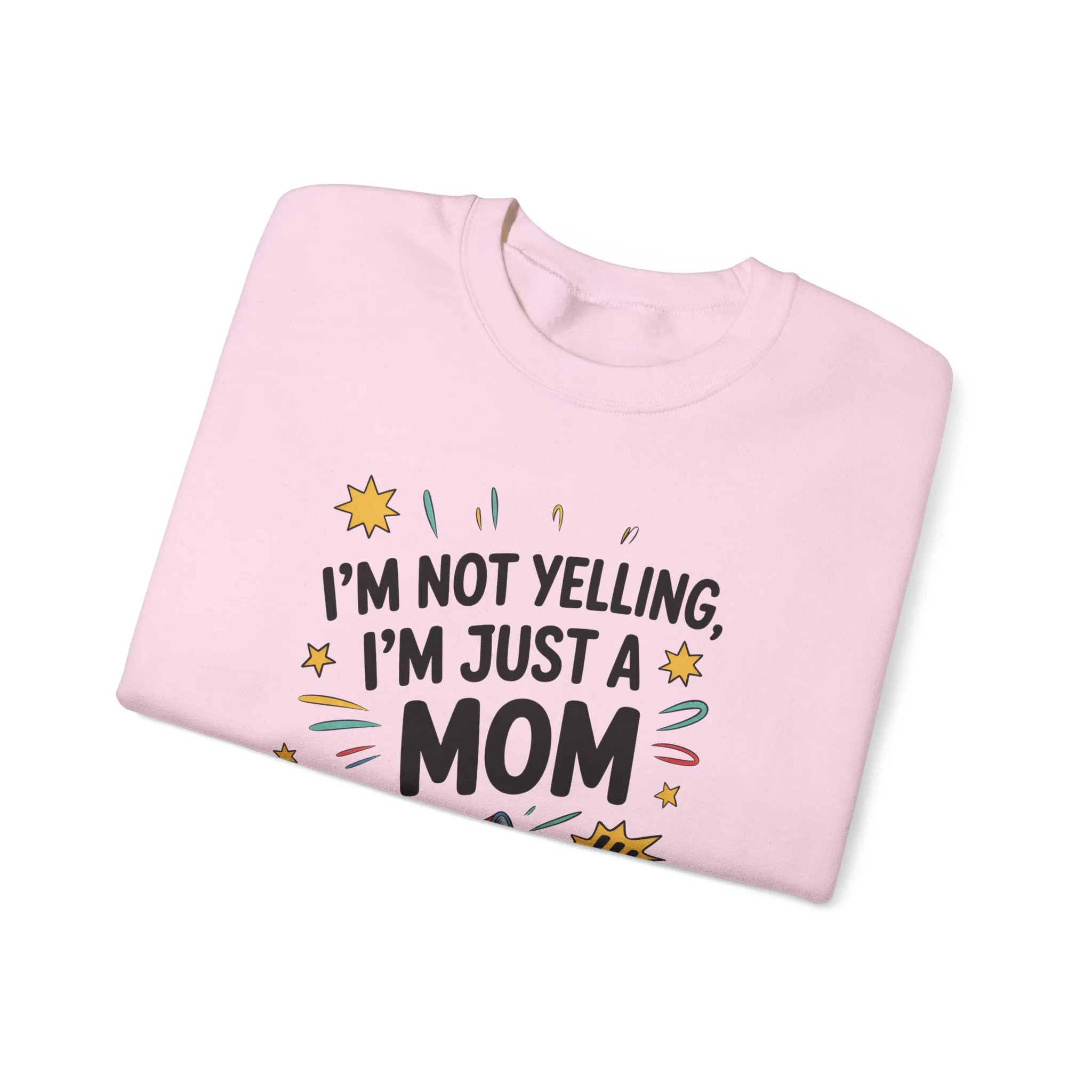 Funny Mom Sweatshirt, I'm Not Yelling I'm Just a Mom, Mother's Day Gift, Loud Mom Life Sweatshirt, Mother's Day Apparel, Family Humor Shirt - Image 27