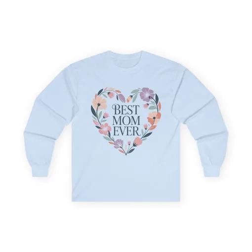 Best Mom Ever Long Sleeve Tee, Gift for Mom, Mother's Day Top, Unisex Floral Shirt, Cozy Everyday Wear, Spring Style, New Mom Gift - Image 7