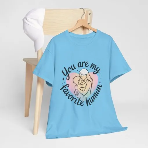 You Are My Favorite Human T-Shirt, Cute Mother and Child Shirt, Gift for Mom or Baby Shower, Mother's Day Gift - Image 13
