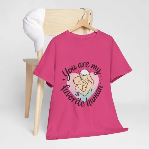 You Are My Favorite Human T-Shirt, Cute Mother and Child Shirt, Gift for Mom or Baby Shower, Mother's Day Gift - Image 25