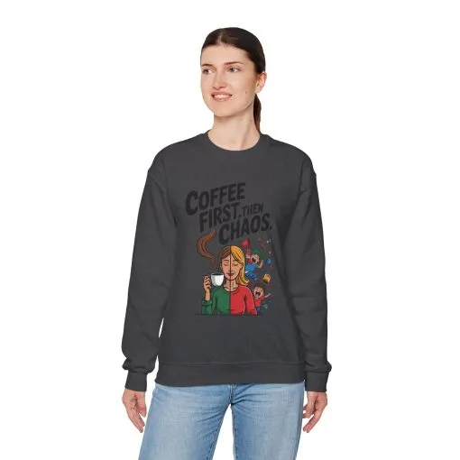 Coffee First Then Chaos Sweatshirt, Ideal Gift for Moms, Fun Casual Wear, Funny Mom Life Sweatshirt, Mother's Day Gift - Image 33