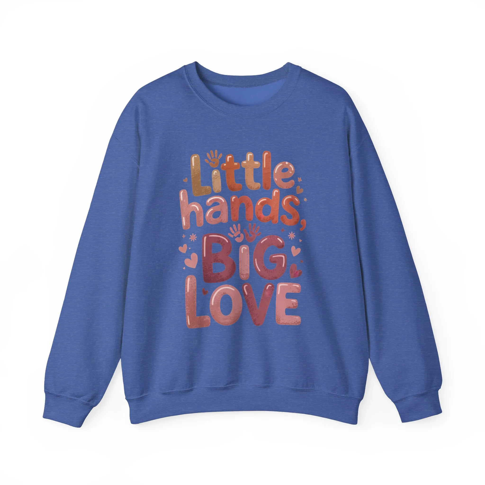 Little Hands, Big Love Crewneck Sweatshirt, Perfect for Moms Gifts, Family Events, Baby Showers, Everyday Wear, Cute Tee, mother's day Gift - Image 29