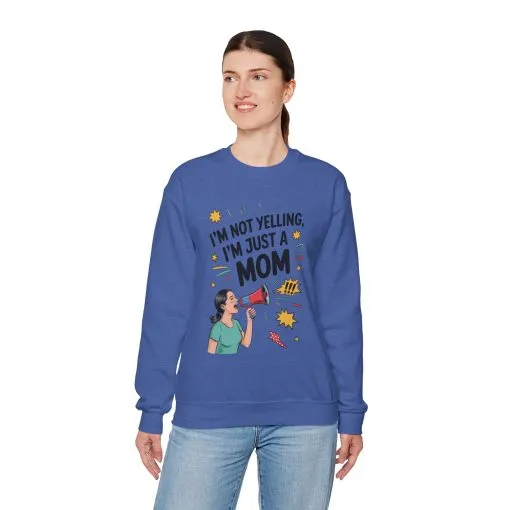 Funny Mom Sweatshirt, I'm Not Yelling I'm Just a Mom, Mother's Day Gift, Loud Mom Life Sweatshirt, Mother's Day Apparel, Family Humor Shirt - Image 25
