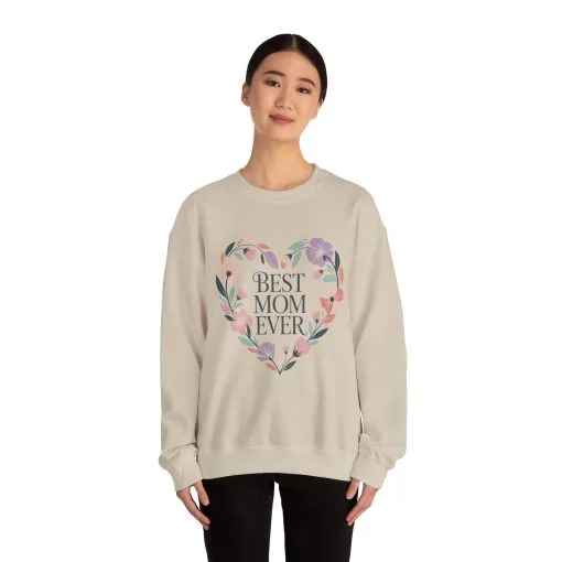 Best Mom Ever Sweatshirt - Perfect Gift for Mother's Day, Cozy Crewneck, Floral Design, Women's Gift, New Mom Gift - Image 17