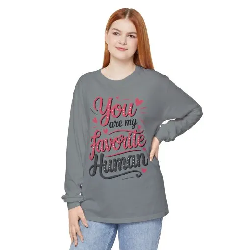 You Are My Favorite Human Long Sleeve T-Shirt, Cute Gift for Friends, Couples, Valentine's Day, Birthdays, Casual Wear, mother's day gift - Image 10
