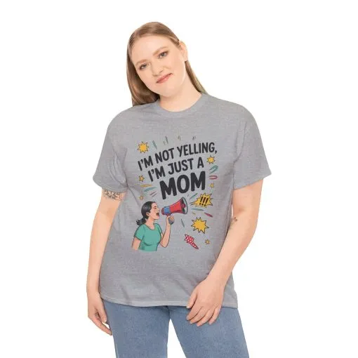 Funny Mom Shirt, I'm Not Yelling I'm Just a Mom, Mother's Day Gift, Loud Mom Life T-Shirt, Mother's Day Apparel, Family Humor Shirt - Image 11