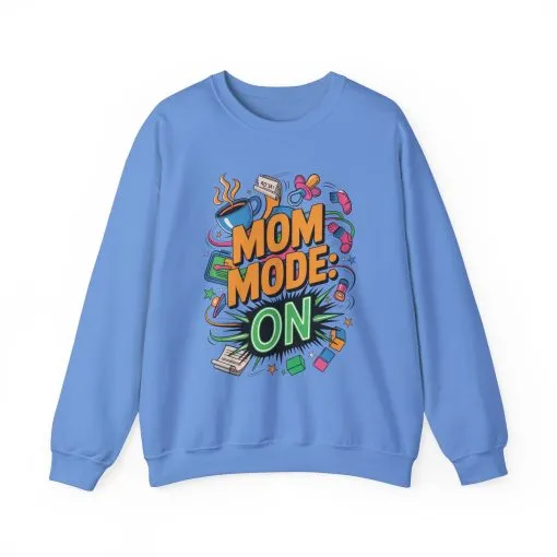 Mom Mode On Crewneck Sweatshirt, Gift for Mom, Mother's Day Humor T-Shirt, Cute Mama Life Graphic Tee, Mother's Day Gift - Image 17