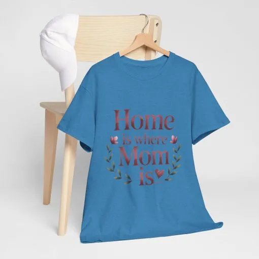 Home is Where Mom Is Unisex Tee, Cozy Cotton T-Shirt for Mothers, Perfect Gift for Mother's Day, Casual Everyday Wear, mother's day gift - Image 29