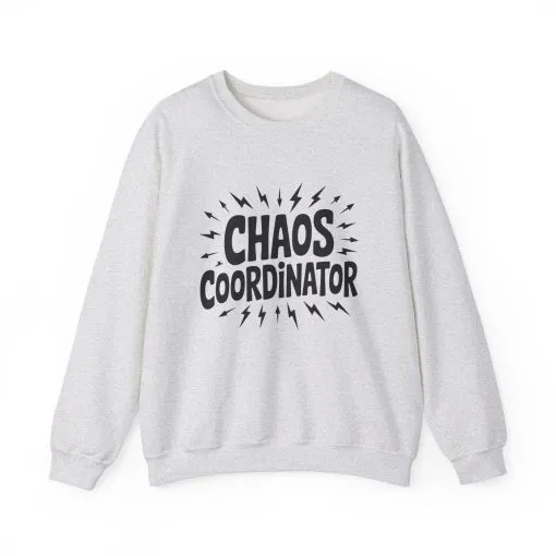 Chaos Coordinator Sweatshirt, Funny Gift for Moms, Mother's Day Gift, TeacherSweatshirt, Casual Graphic Tee, Women's Gift Idea - Image 9