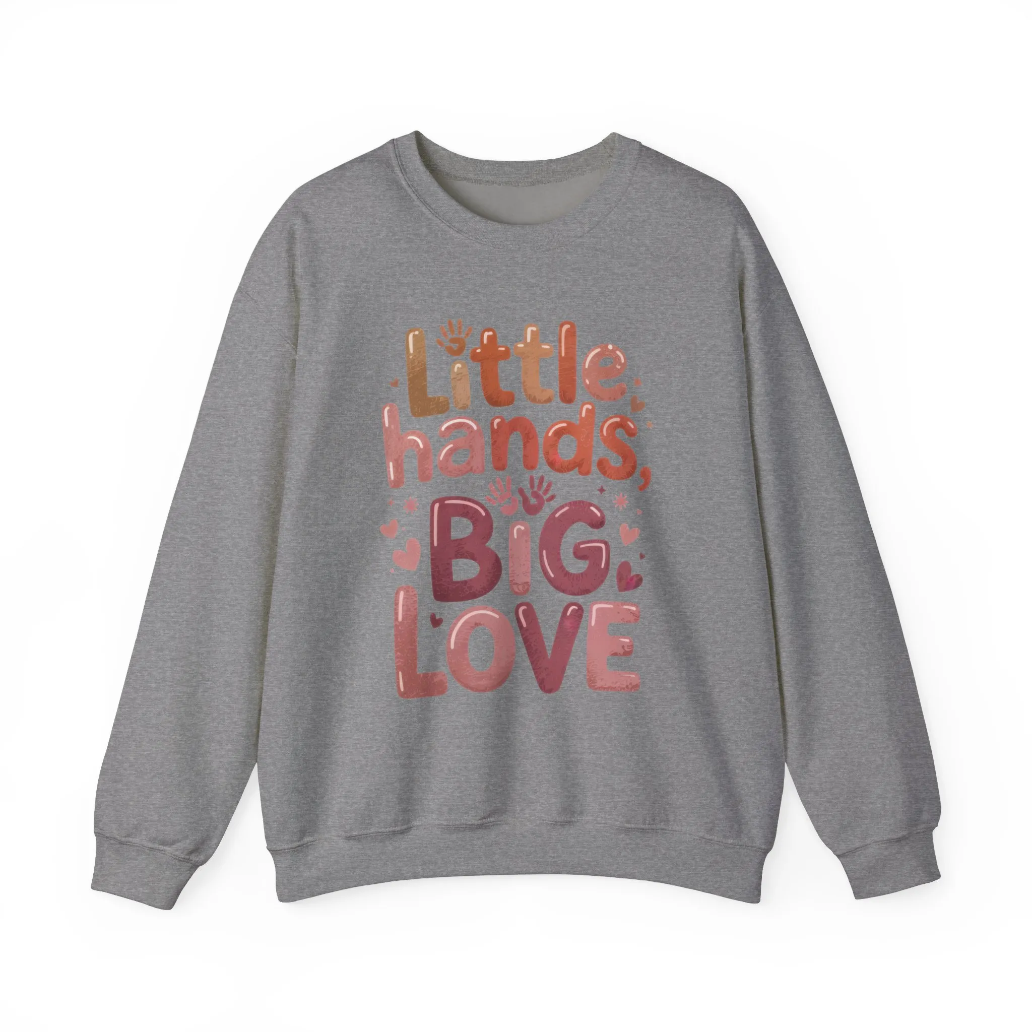 Little Hands, Big Love Crewneck Sweatshirt, Perfect for Moms Gifts, Family Events, Baby Showers, Everyday Wear, Cute Tee, mother's day Gift - Image 37