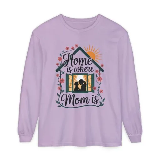 Home Is Where Mom Is Long Sleeve T-Shirt, Mother's Day Cotton Shirt, Cute Family Gift for Mom, Sentimental Mom Gift, mother's day Gift - Image 17