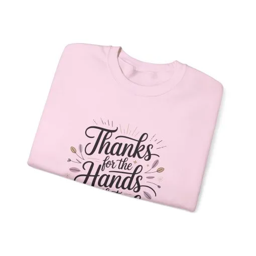 Thanks for the Hands That Raised Me Shirt, Mother's Day Gift, Appreciation Shirt for Mom, thankful mom tee - Image 26