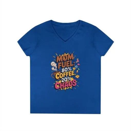 Mom Fuel V-Neck T-Shirt, Funny Gift for Moms, Coffee Lovers, Mother's Day, Everyday Humor, Tired Mom Life Tee, Coffee Loving Moms - Image 9