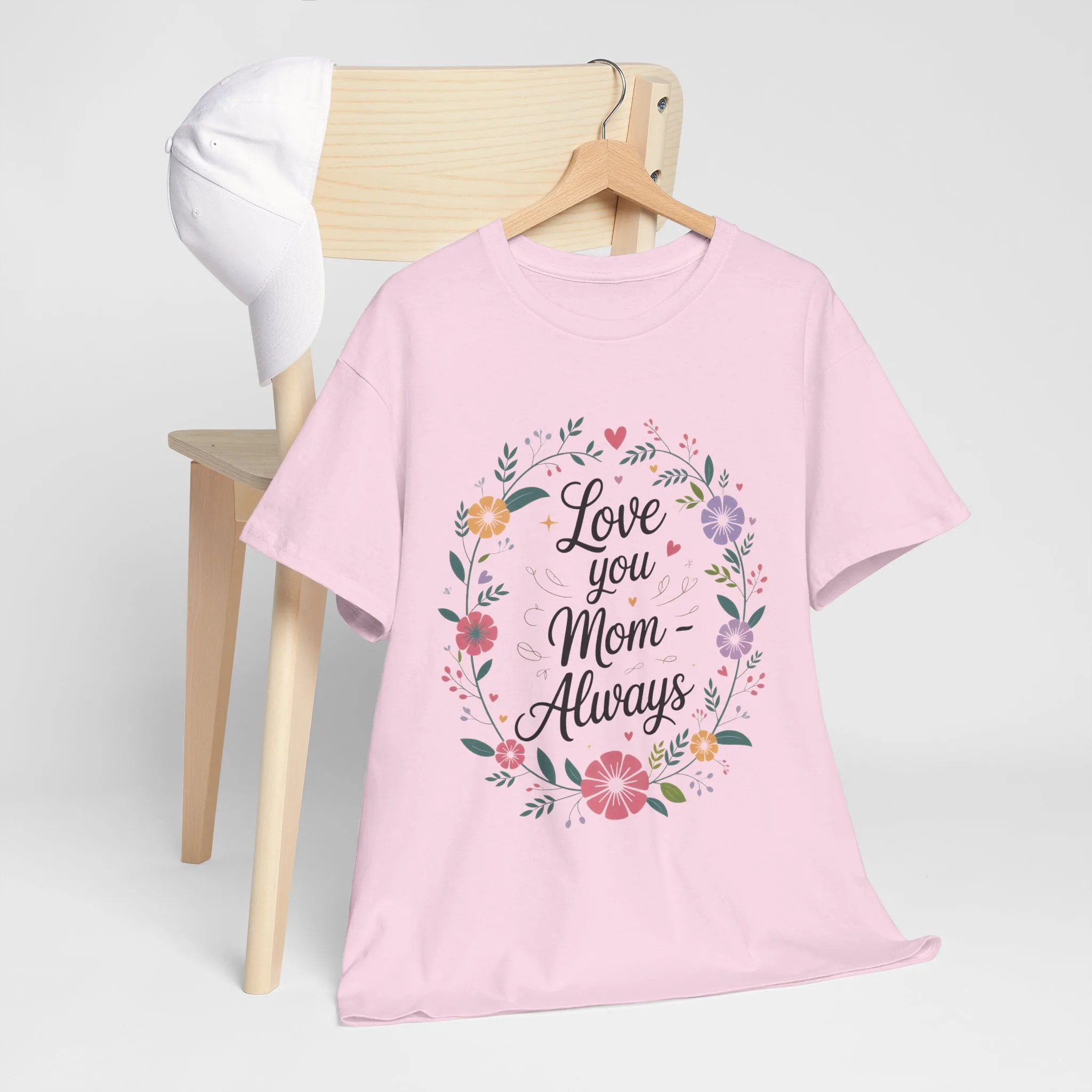 Love You Mom Always Shirt, Floral Mother's Day Tee, Sentimental Gift for Mom, Unisex Comfort Fit Cotton T-Shirt, Gift for Mother's Day - Image 18