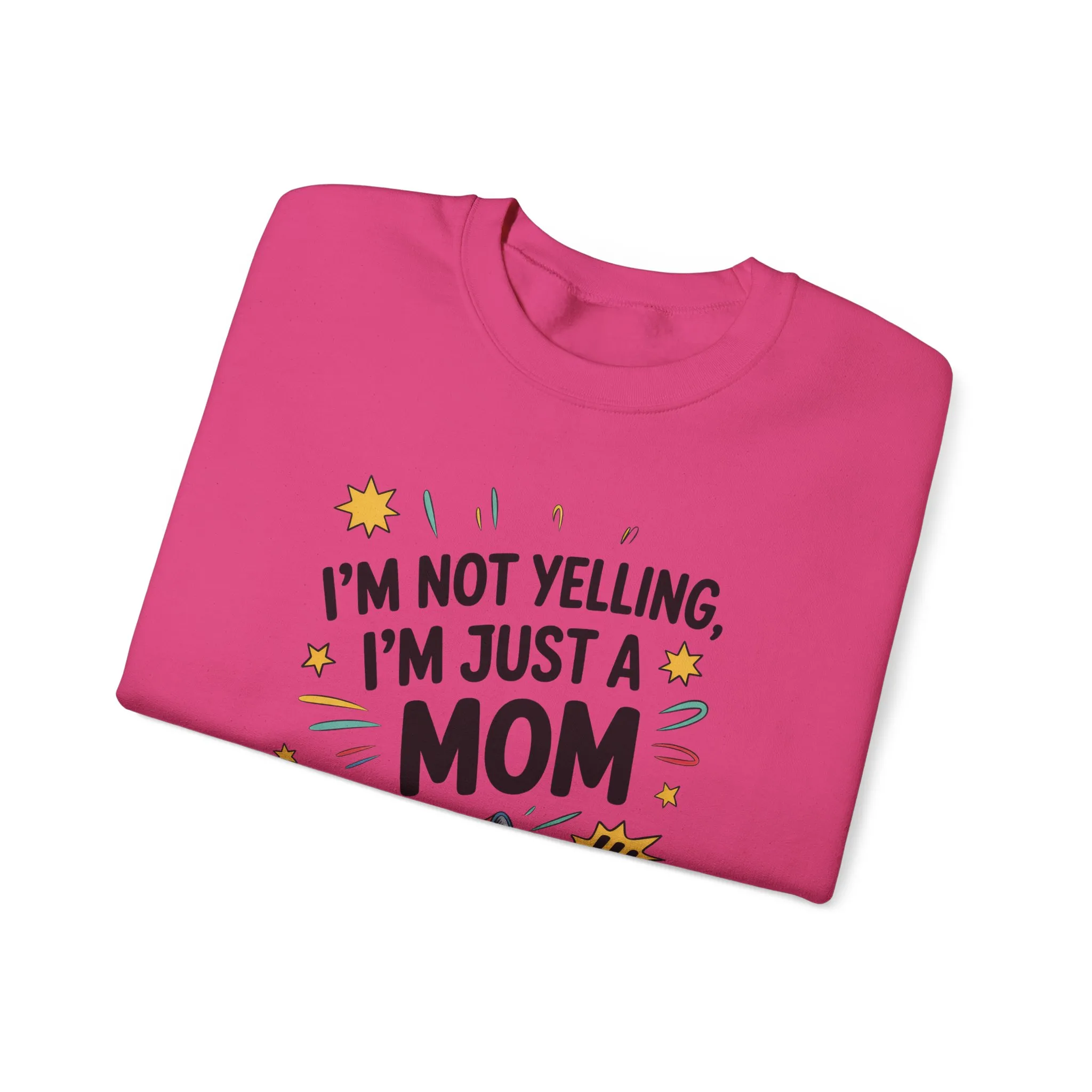 Funny Mom Sweatshirt, I'm Not Yelling I'm Just a Mom, Mother's Day Gift, Loud Mom Life Sweatshirt, Mother's Day Apparel, Family Humor Shirt - Image 31