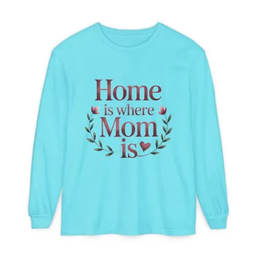 Home is Where Mom Is Long Sleeve T-Shirt, Cozy Gift for Mom, Mother's Day Top, Casual Mom Tee, Family Apparel - Image 5